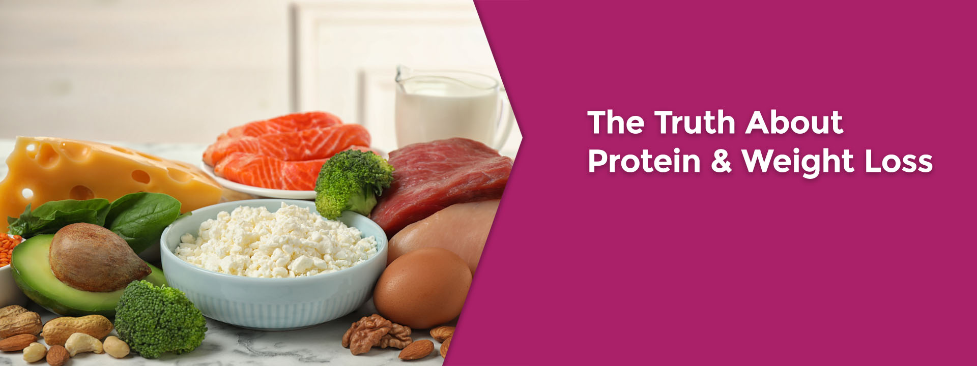 The Truth About Protein and Weight Loss