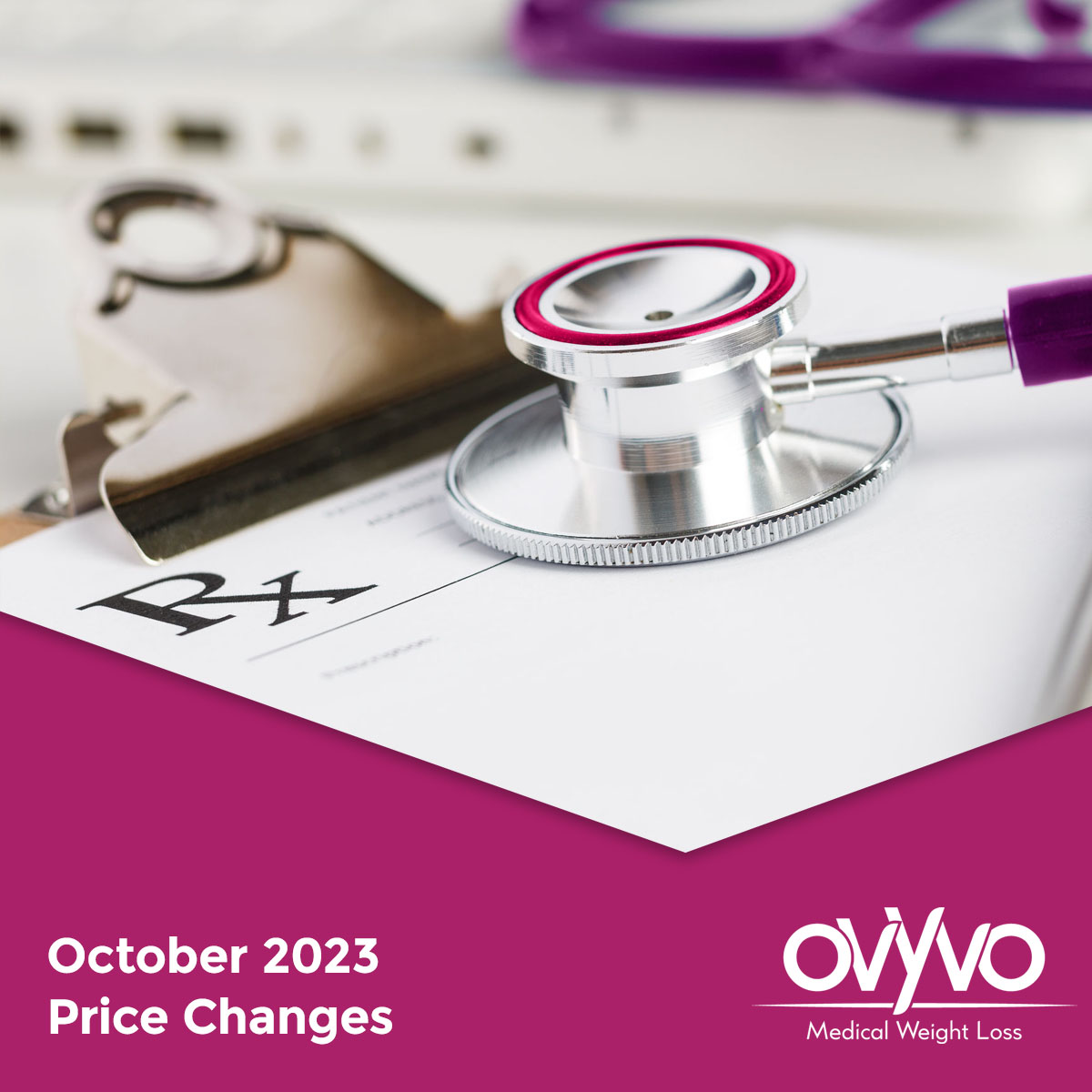 Changes To Office Fees & Medication Prices October 2023